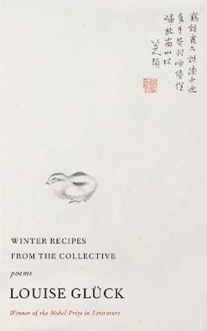 Cover for Louise Gluck · Winter Recipes from the Collective (Hardcover Book) (2021)