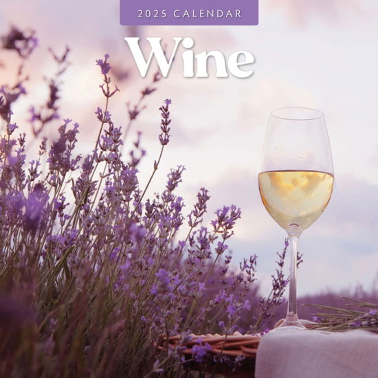 Cover for Red Robin · Wine 2025 Square Wall Calendar (Paperback Book) (2024)