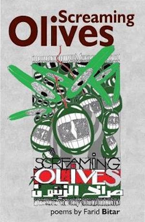 Cover for Farid Bitar · Screaming Olives (Pocketbok) (2021)