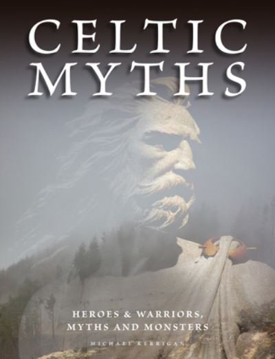 Cover for Michael Kerrigan · Celtic Myths (Bok) (2023)