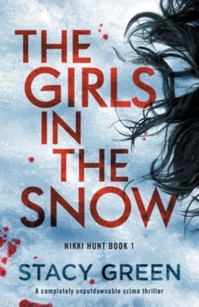 Cover for Stacy Green · The Girls in the Snow (Pocketbok) (2020)