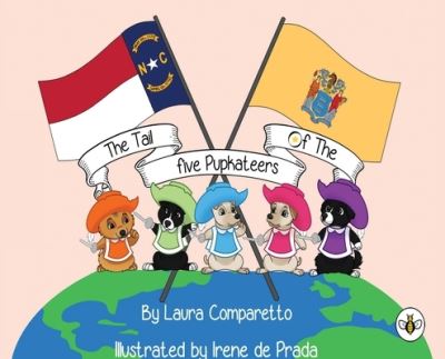 Cover for Laura Comparetto · The Tail Of The Five Pupkateers (Hardcover Book) (2021)