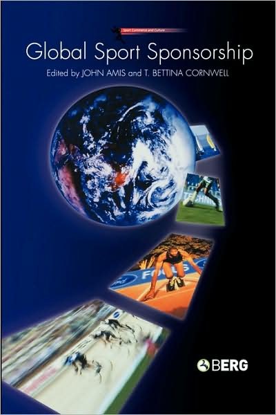 Cover for John M Amis · Global Sport Sponsorship (Gebundenes Buch) (2005)