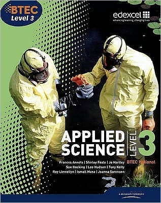 Cover for Frances Annets · BTEC Level 3 National Applied Science Student Book - BTEC Nationals Applied Science 2016 (Paperback Bog) (2010)