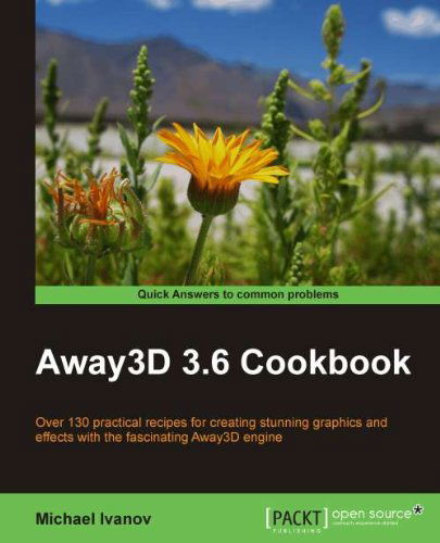 Cover for Michael Ivanov · Away3D 3.6 Cookbook (Paperback Book) (2011)