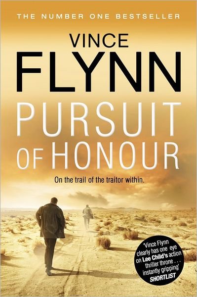 Cover for Vince Flynn · Pursuit of Honour - The Mitch Rapp Series (Paperback Bog) [Reissue edition] (2013)