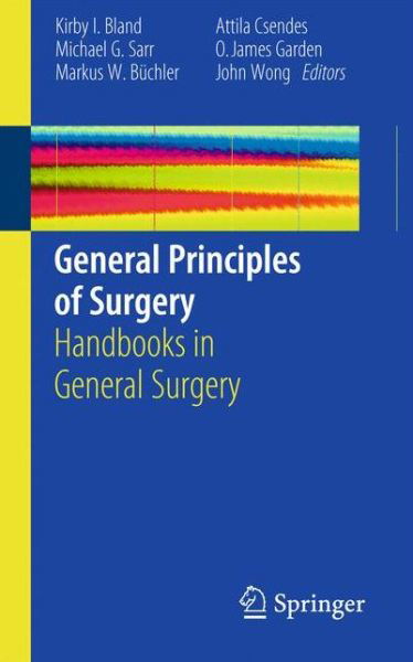 Cover for Kirby I Bland · General Principles of Surgery: Handbooks in General Surgery (Pocketbok) [2011 edition] (2010)
