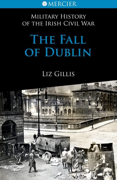 Cover for Liz Gillis · The fall of Dublin (Book) (2011)