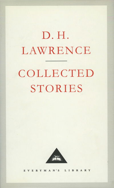 Cover for D H Lawrence · Collected Stories - Everyman's Library CLASSICS (Hardcover Book) (1994)