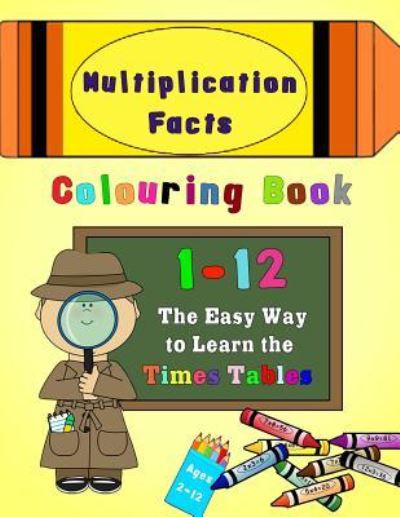 Cover for Magdalene Press · Multiplication Facts Colouring Book 1-12 (Pocketbok) (2016)