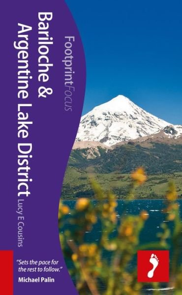 Cover for Footprint · Bariloche &amp; Argentine Lake District, Footprint Focus (1st ed. Sept. 12) (Buch) (2012)