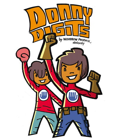 Donny Digits: Heroes! Heists! Hot Dogs! - Woodrow Phoenix - Books - Bog Eyed Books - 9781916311800 - October 7, 2021