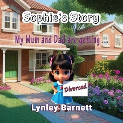 Cover for Lynley Barnett · Sophie's Story (Bok) (2023)