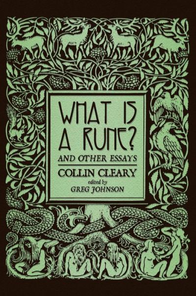 Cover for Collin Cleary · What is a Rune? and Other Essays (Paperback Book) (2015)