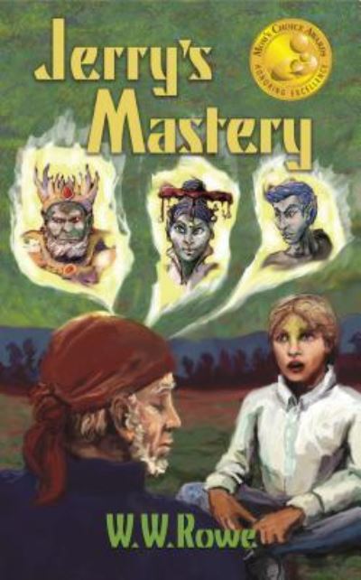 Cover for W W Rowe · Jerry's Mastery (Paperback Book) (2017)