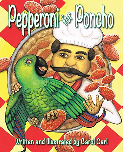 Cover for Carol Carl · Pepperoni for Poncho (Paperback Book) (2014)