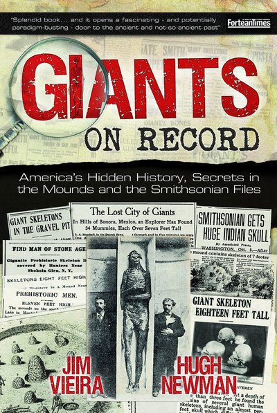 Cover for Vieira, Jim (Jim Vieira) · Giants on Record: America'S Hidden History, Secrets in the Mounds and the Smithsonian Files (Paperback Book) (2018)