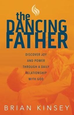 Cover for Brian Kinsey · The Dancing Father (Paperback Book) (2019)