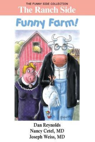 Cover for Nancy Cetel · The Ranch Side : Funny Farm! (Paperback Book) (2017)