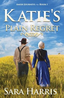 Cover for Sara Harris · Katie's Plain Regret (Paperback Book) (2019)
