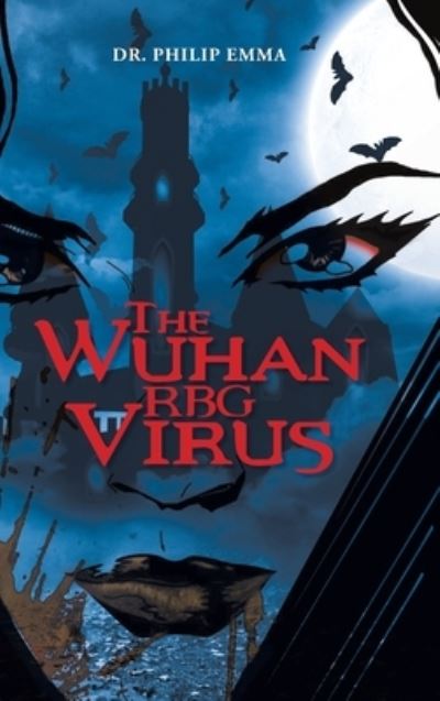 Cover for Philip Emma · Wuhan RBG Virus (Book) (2022)