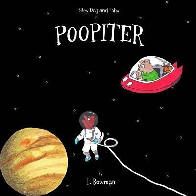 Cover for L Bowman · Poopiter (Paperback Book) (2017)