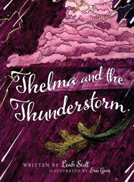 Cover for Leah Scott · Thelma and the Thunderstorm (Buch) (2020)