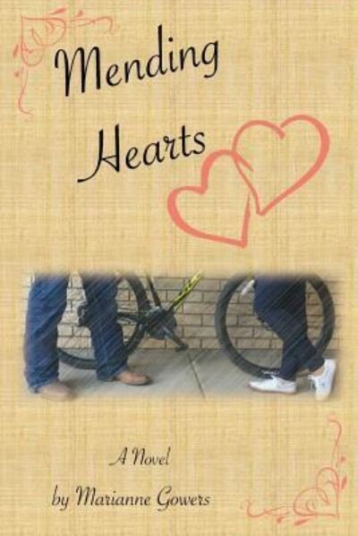 Mending Hearts - Marianne Gowers - Books - Createspace Independent Publishing Platf - 9781979129800 - October 29, 2017