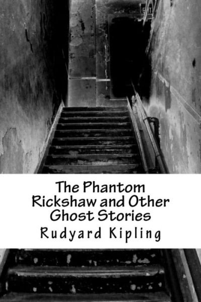 Cover for Rudyard Kipling · The Phantom Rickshaw and Other Ghost Stories (Paperback Book) (2018)