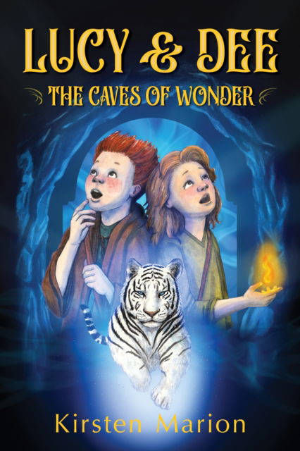 Cover for Kirsten Marion · The Caves of Wonder - Lucy &amp; Dee (Paperback Book) (2023)