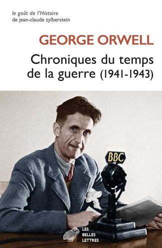 Cover for George Orwell · Chroniques Du Temps de la Guerre (Pocketbok) (2021)