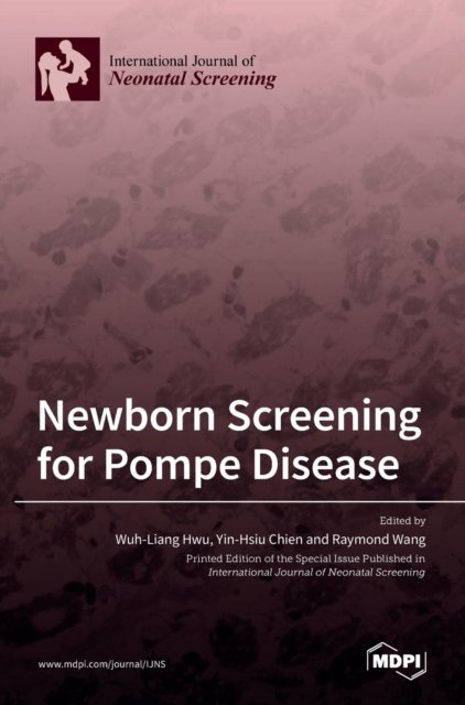Cover for Wuh-Liang Hwu · Newborn Screening for Pompe Disease (Hardcover Book) (2021)
