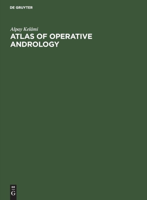 Cover for Alpay Kela?mi · Atlas of operative andrology (Bok) (1980)