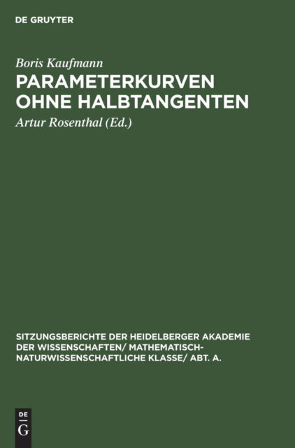 Cover for Boris Kaufmann · Parameterkurven Ohne Halbtangenten (Bok) (1931)