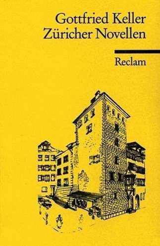 Cover for Gottfried Keller · Reclam UB 06180 Keller.Züricher Novell (Book)