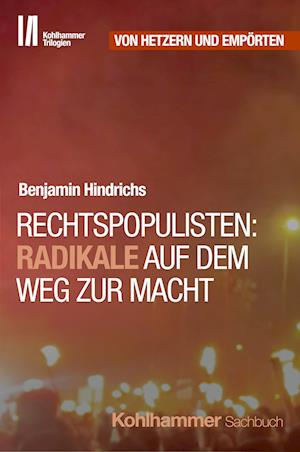 Cover for Benjamin Hindrichs · Rechtspopulisten: Radikale auf dem Weg zur Macht (Buch) (2025)