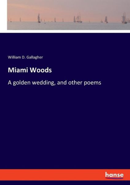 Cover for Gallagher · Miami Woods (Book) (2019)