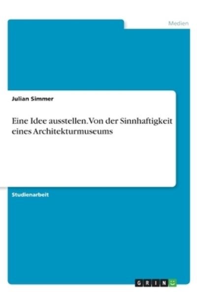 Cover for Simmer · Eine Idee austellen. Von der Sin (Bok)