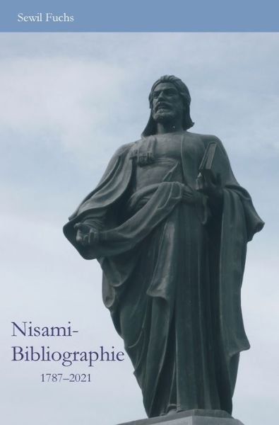 Cover for Sewil Fuchs · Nisami-Bibliographie (Gebundenes Buch) (2021)