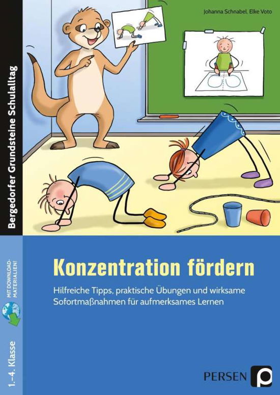 Konzentration fördern - Schnabel - Books -  - 9783403204800 - 