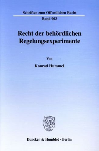 Recht der behördlichen Regelungs - Hummel - Boeken -  - 9783428108800 - 13 januari 2003
