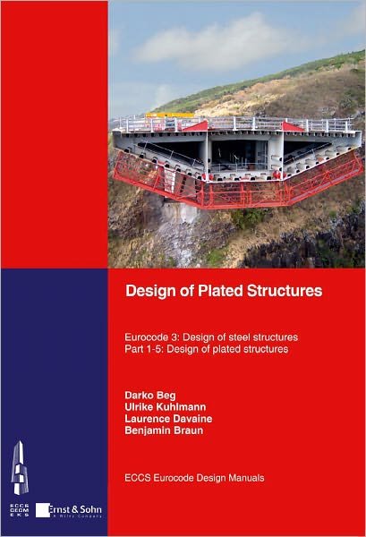 Cover for Darko Beg · Design of Plated Structures: Eurocode 3: Design of Steel Structures, Part 1-5: Design of Plated Structures (Paperback Bog) (2011)