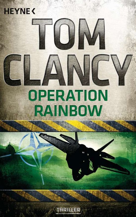 Cover for Tom Clancy · Heyne.43680 Clancy.Operation Rainbow (Buch)
