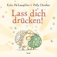 Cover for Eoin McLaughlin · Lass dich drücken! (Hardcover bog) (2022)