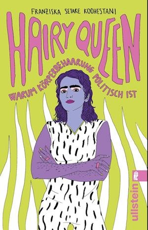 Cover for Franziska Setare Koohestani · Hairy Queen (Book) (2024)