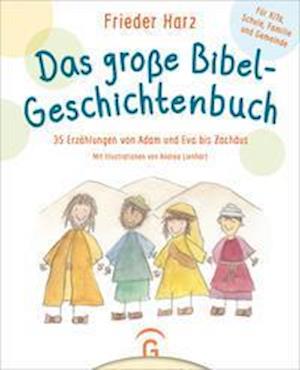 Cover for Frieder Harz · Das große Bibel-Geschichtenbuch (Hardcover Book) (2021)