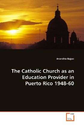 Cover for Bajpai · The Catholic Church as an Educat (Book)