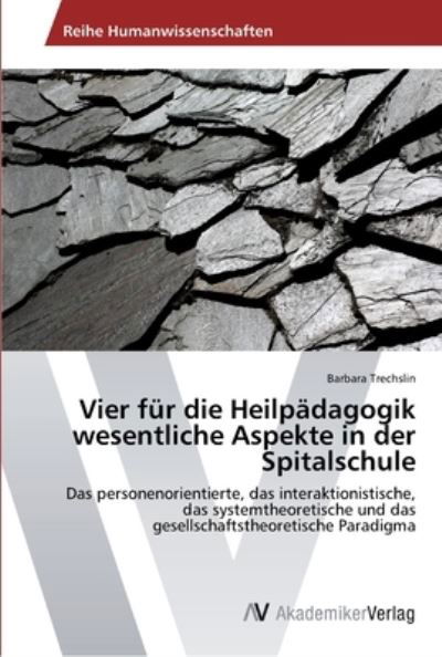 Cover for Trechslin · Vier für die Heilpädagogik we (Bog) (2013)