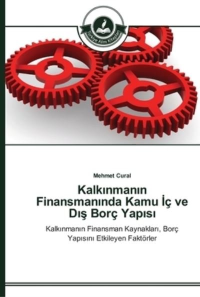 Cover for Cural · Kalkinmanin Finansmaninda Kamu ic (Bok) (2015)