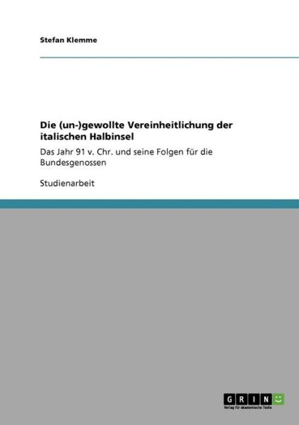 Cover for Klemme · Die (un-)gewollte Vereinheitlich (Book) [German edition] (2008)